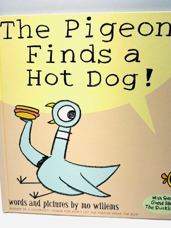 Other - The Pigeon Finds a Hot Dog! - Hardcover By Willems, Mo - BRAND NEW